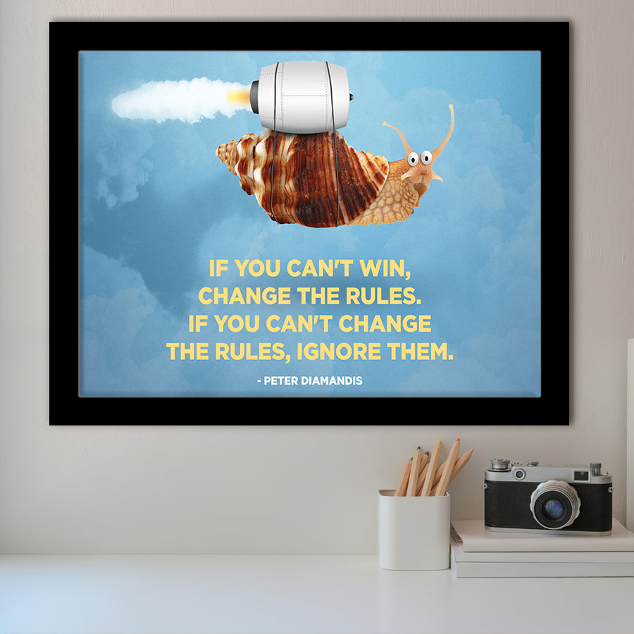 If You Can Not Win Change The Rules Motivation Art Framed Art Prints Wall Decor - Painting Prints,Wall Art, Framed Picture,For Sale
