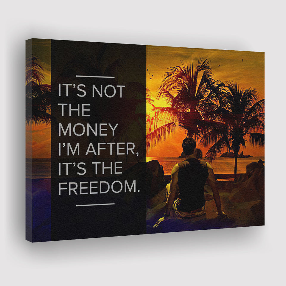 Its Not The Money Canvas Prints Wall Art - Painting Canvas,Office Business Motivation Art, Wall Decor