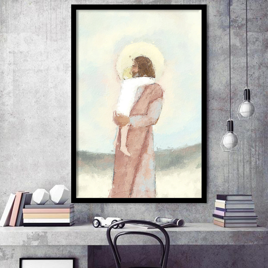 Jesus Christ Holding Child Childrens Nursery Baby Framed Art Prints Wall Decor - Painting Prints, Wall Art, Framed Picture