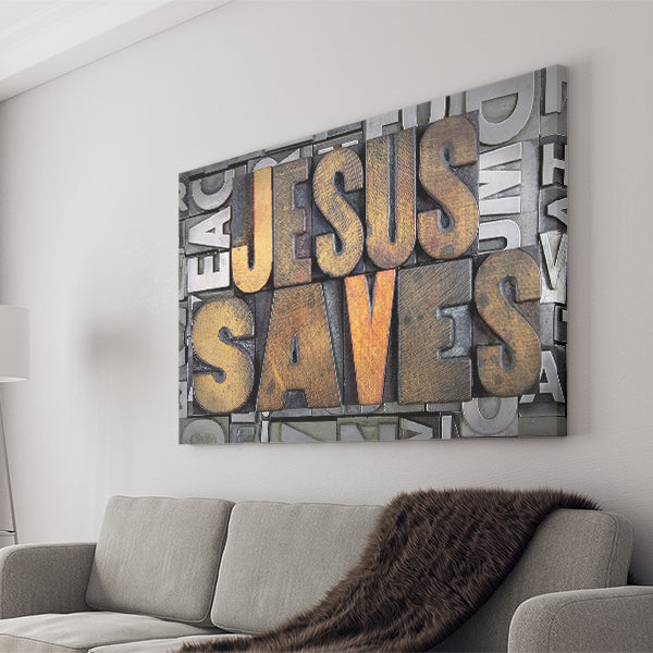 Jesus Saves Canvas Prints - Painting Canvas, Canvas Art, Prints for Sale, Wall Art, Wall Decor
