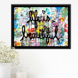 Life Is Beautiful Graffiti Art Framed Canvas Prints Wall Art Decor - Painting Canvas, Floating Frame, Framed Picture