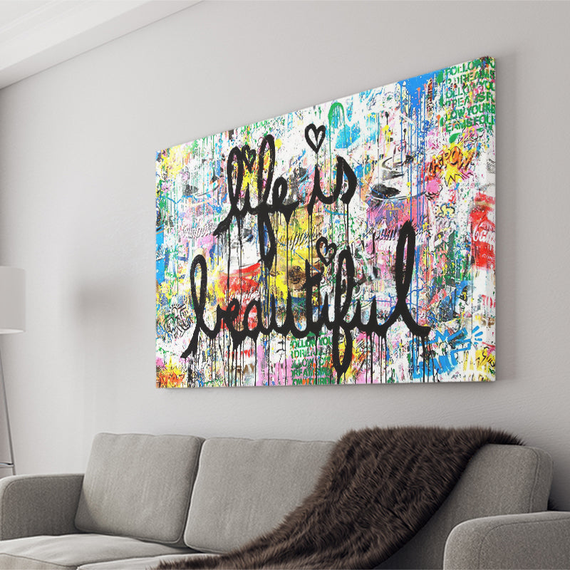 Life Is Beautiful Graffiti Art Canvas Prints Wall Art Decor - Painting Canvas, Home Decor, Art Print, Art For Sale
