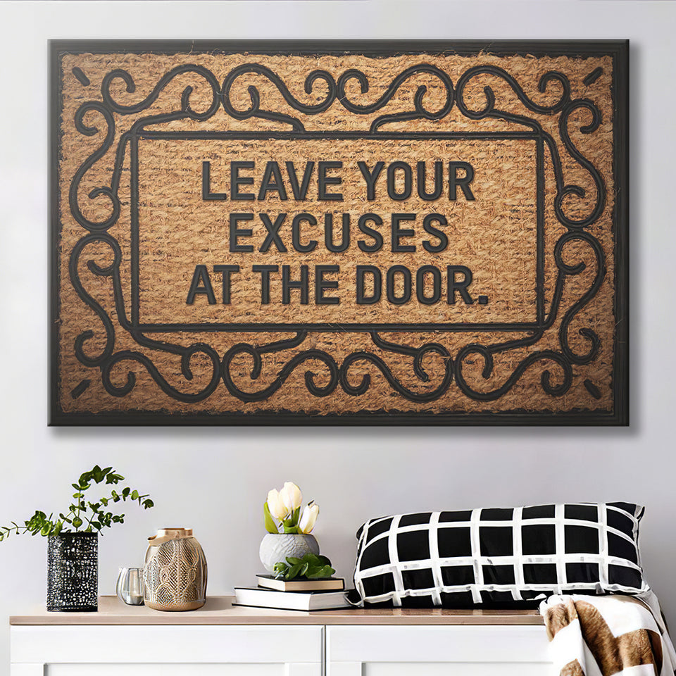 Leave Your Excuses At The Door Canvas Prints Wall Art - Painting Canvas,Office Business Motivation Art, Wall Decor