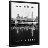 London Early Mornings Late Nights Inspirational Motivation Art Framed Art Prints Wall Decor - Painting Prints, Wall Art, Framed Picture