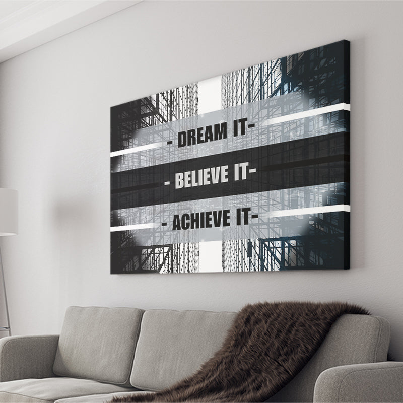 Dream It Believe It Achieve It Canvas Prints Wall Art - Painting Canvas,Office Business Motivation Art, Wall Decor