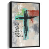 Micah 68 Cross Framed Canvas Prints - Painting Canvas, Framed Art, Prints for Sale, Wall Art, Wall Decor