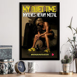 My Quiet Time Involves Heavy Metal Motivational Quote Framed Art Prints Wall Decor - Painting Prints, Framed Picture