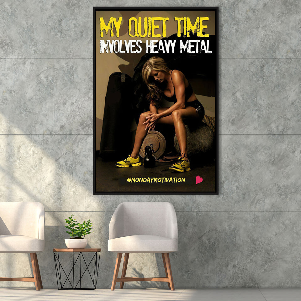 My Quiet Time Involves Heavy Metal Motivational Quote Framed Canvas Prints Wall Art - Painting Canvas, Wall Decor, Floating Frame