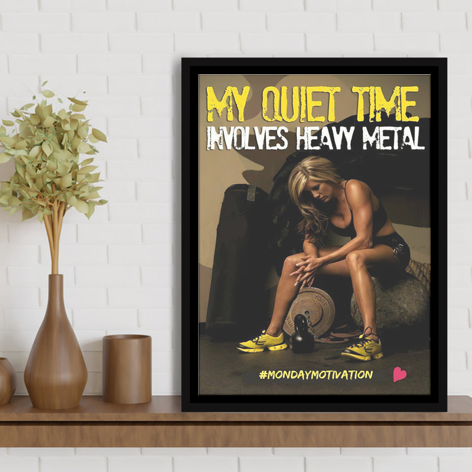 My Quiet Time Involves Heavy Metal Motivational Quote Framed Canvas Prints Wall Art - Painting Canvas, Wall Decor, Floating Frame