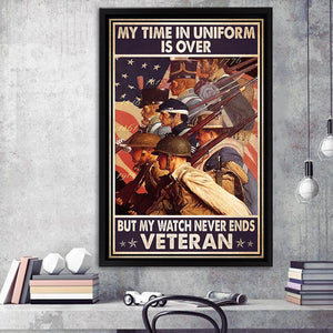 My Time In Uniform Is Over But My Watch Never Ends Framed Canvas Prints Wall Art - Painting Canvas, Wall Decor 