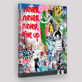 Never Never Give Up Graffiti Art Canvas Prints Wall Art Decor - Painting Canvas, Home Decor, Art Print, Art For Sale