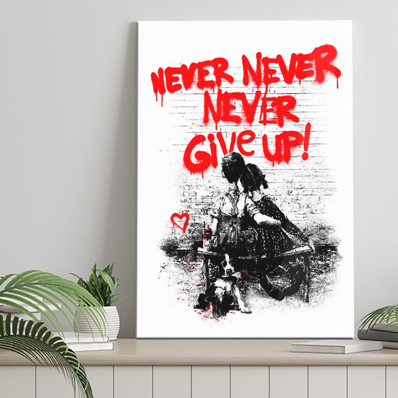 Never Give Up Graffiti Street Art Canvas Prints Wall Art Decor - Painting Canvas, Home Decor, Art Print, Art For Sale