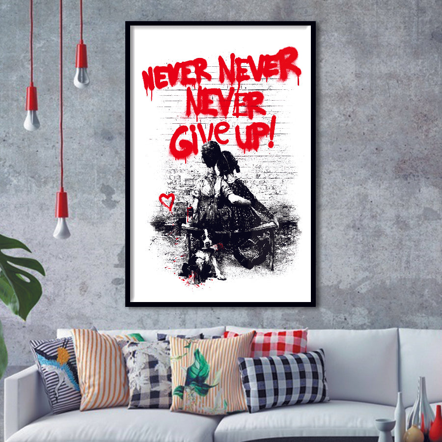 Never Give Up Graffiti Street Art Framed Art Print Wall Decor - Painting Art, Wall Art, Framed Picture, Black Frame