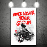 Never Give Up Graffiti Street Art Canvas Prints Wall Art Decor - Painting Canvas, Home Decor, Art Print, Art For Sale