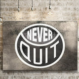 Never Quit Canvas Prints Wall Art - Painting Canvas,Office Business Motivation Art, Wall Decor