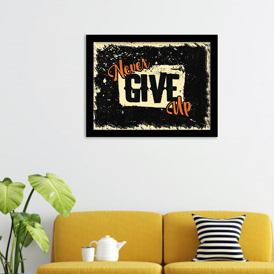 Never Give Up Motivation Painting Framed Art Prints - Framed Prints, Painting Prints, Painting Art, Print for Sale