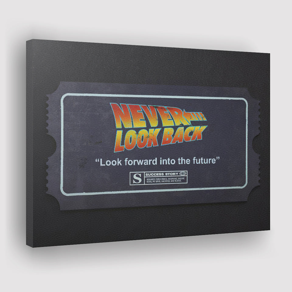 Never Look Back Success Story Canvas Prints Wall Art - Painting Canvas,Office Business Motivation Art, Wall Decor