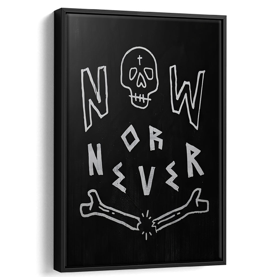 Now or never - Motivation Canvas, Canvas Wall Art, Framed Canvas, Canvas Art