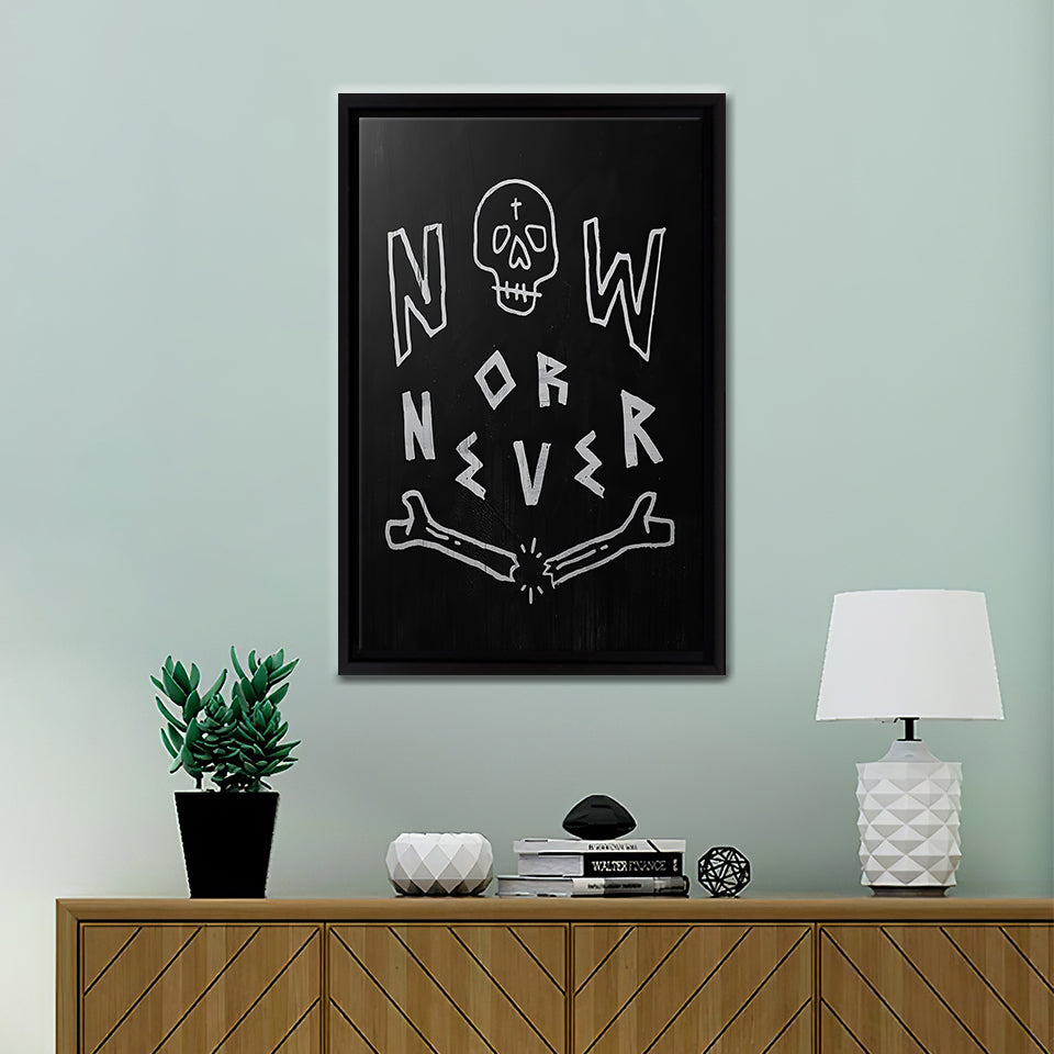 Now or never - Motivation Canvas, Canvas Wall Art, Framed Canvas, Canvas Art