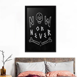 Now or never - Motivation Canvas, Canvas Wall Art, Framed Canvas, Canvas Art