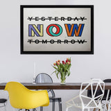 Now - Motivation Canvas, Canvas Wall Art, Framed Canvas, Canvas Art