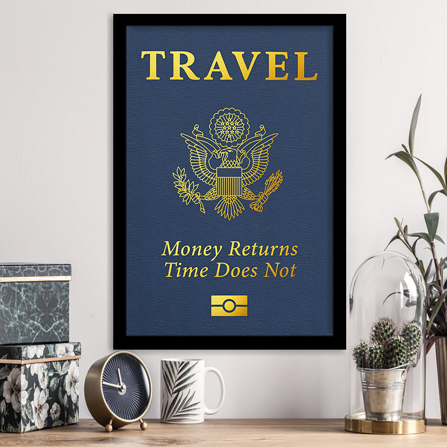 Passport Travel Money Returns Time Does Not Blue Gold Motivation Art Framed Art Prints Wall Decor - Painting Prints,Wall Art,Framed Picture