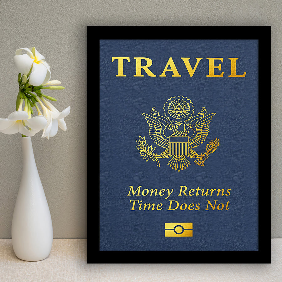 Passport Travel Money Returns Time Does Not Blue Gold Motivation Art Framed Art Prints Wall Decor - Painting Prints,Wall Art,Framed Picture