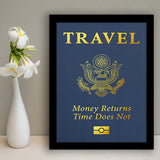 Passport Travel Money Returns Time Does Not Blue Gold Motivation Art Framed Art Prints Wall Decor - Painting Prints,Wall Art,Framed Picture