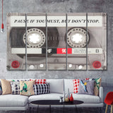 Pause If You Must Cassette Tape Motivational Inspirational Retro Art 5 Pieces B Canvas Prints Wall Art - Painting Canvas, Multi Panel