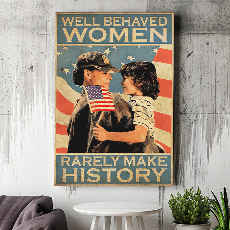 Proud Veteran Mom Canvas Prints Well Behaved Women Rarely Make History Canvas Prints Wall Art - Painting Canvas, Wall Decor, For Sale