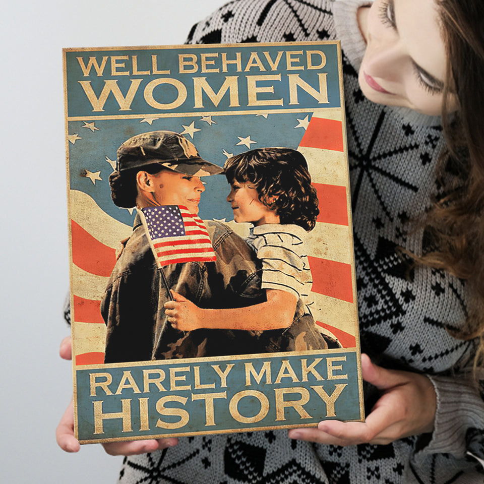 Proud Veteran Mom Canvas Prints Well Behaved Women Rarely Make History Canvas Prints Wall Art - Painting Canvas, Wall Decor, For Sale