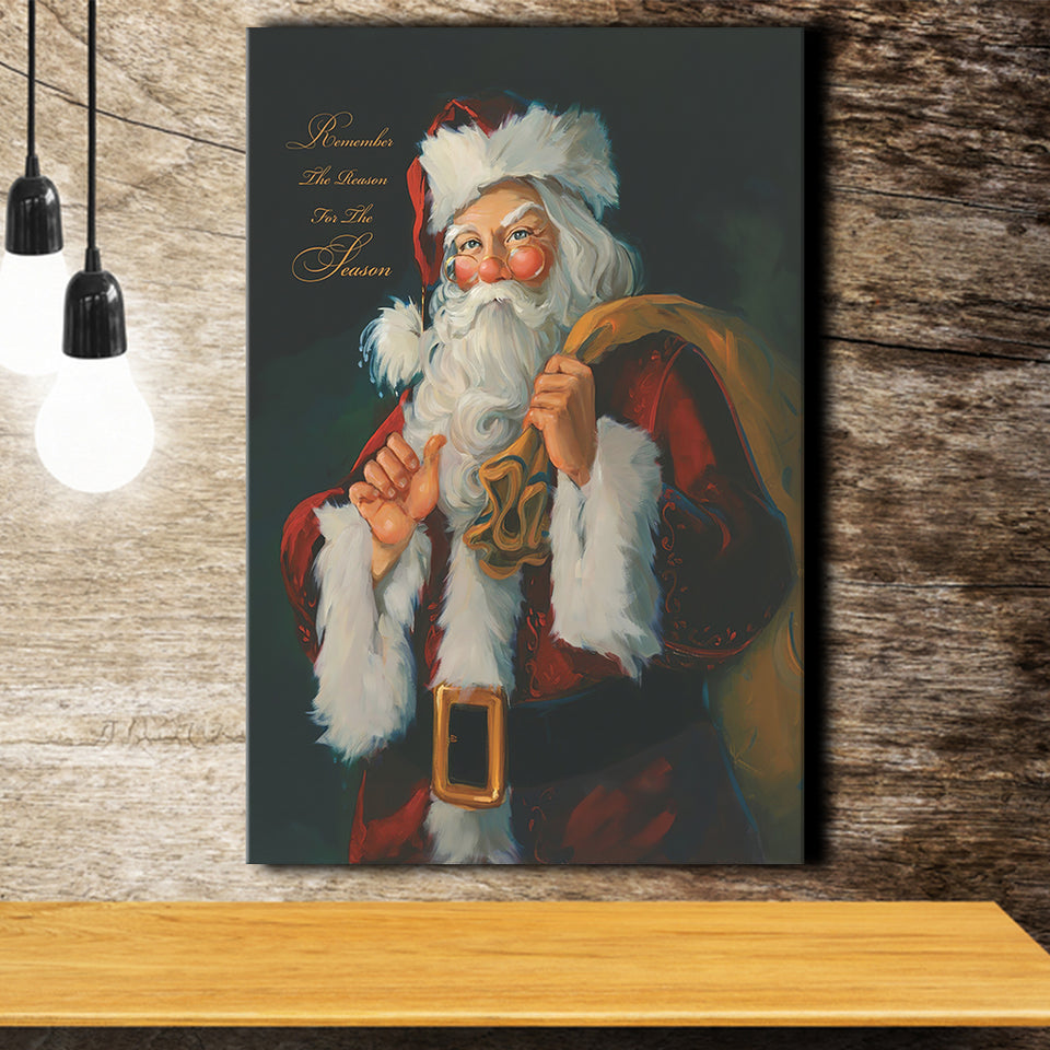 Remember the Reason Santa Canvas Xmas Prints Wall Art - Painting Canvas, Home Wall Decor, Canvas Gift, Prints for Sale