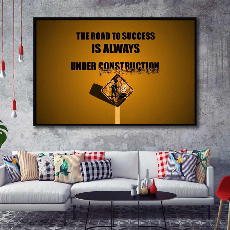 Road To Success Is Under Construction, Motivation Art Framed Canvas Prints Wall Art, Floating Frame, Large Canvas Home Decor