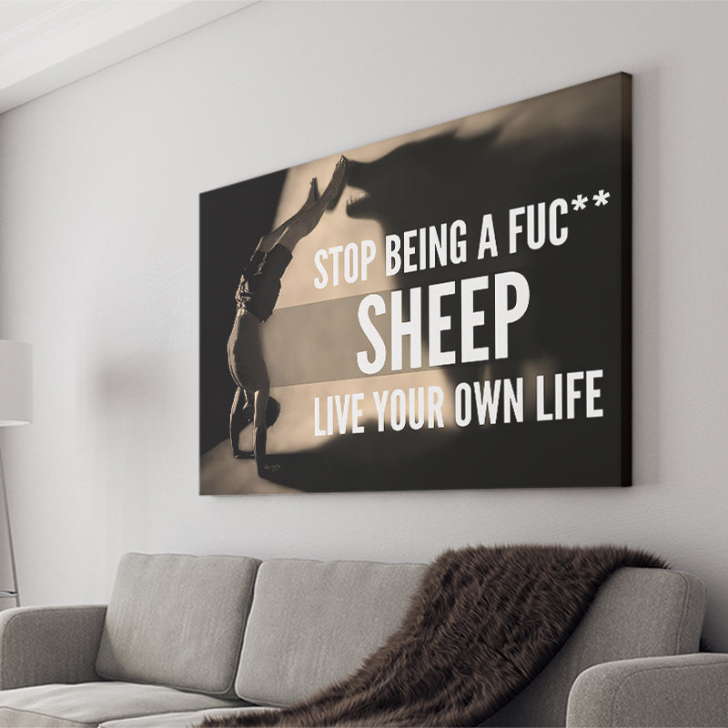 Stop Being A Fucking Sheep Canvas Prints Wall Art - Painting Canvas,Office Business Motivation Art, Wall Decor
