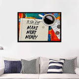 To Do List Make More Money Painting Framed Art Prints - Framed Prints, Painting Prints, Painting Art, Print for Sale