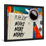 To Do List Make More Money Painting Framed Art Prints - Framed Prints, Painting Prints, Painting Art, Print for Sale