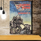 Veteran Canvas If You Havent Risked Coming Home Under A Flag Dont You Dare Disrespect It Canvas Prints Wall Art - Painting Canvas, Wall Decor