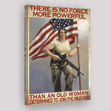 Veteran Canvas Prints No Force More Powerful Than An Old Woman Vintage Canvas Prints Wall Art - Painting Canvas, Wall Decor, For Sale