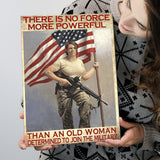 Veteran Canvas Prints No Force More Powerful Than An Old Woman Vintage Canvas Prints Wall Art - Painting Canvas, Wall Decor, For Sale