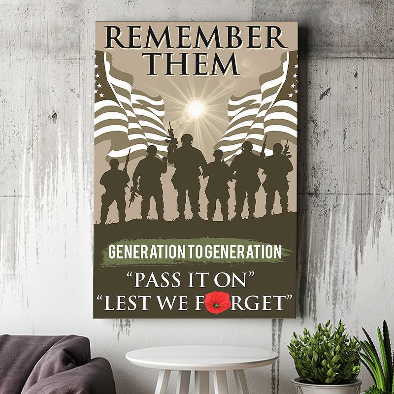 Veteran Canvas Remember Them Generation To Generation Pass It On Lest We Forget Canvas Prints Wall Art - Painting Canvas, Wall Decor