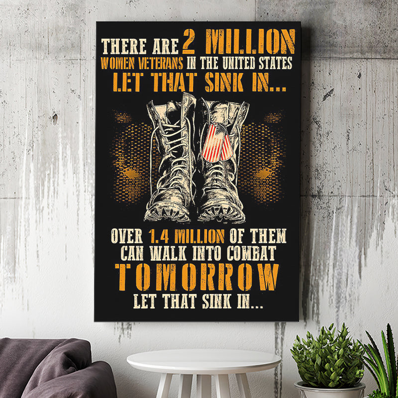 Veteran Canvas There Are 2 Million Women Veterans Canvas Prints Wall Art - Painting Canvas, Wall Decor
