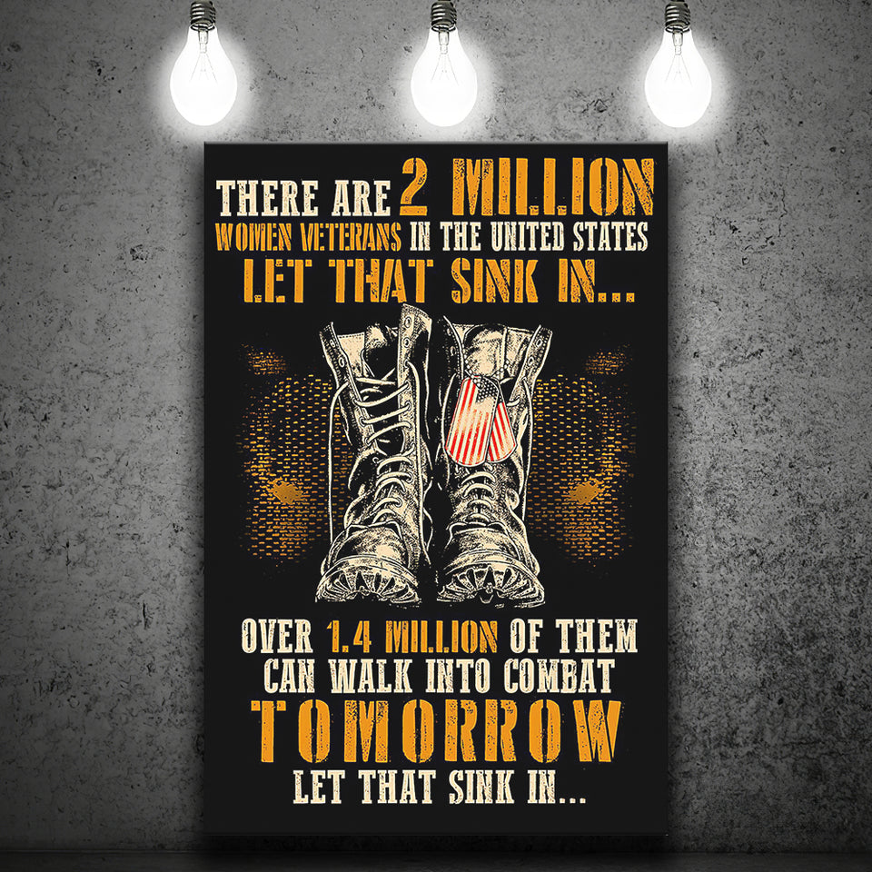 Veteran Canvas There Are 2 Million Women Veterans Canvas Prints Wall Art - Painting Canvas, Wall Decor