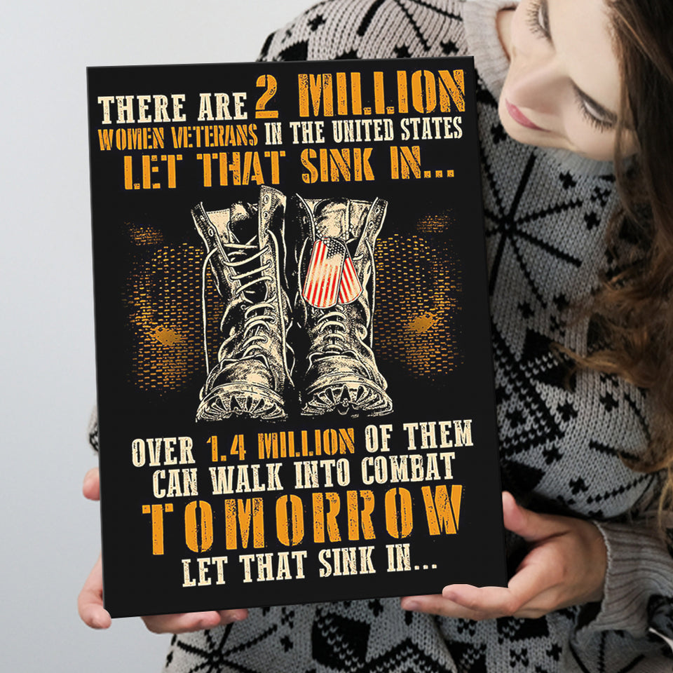 Veteran Canvas There Are 2 Million Women Veterans Canvas Prints Wall Art - Painting Canvas, Wall Decor