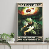 Veteran May I Live Life So That When Death Comes For Me He Is Sad Vertical Canvas Prints Wall Art - Painting Canvas, Wall Decor, For Sale