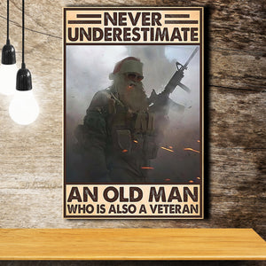 Veteran Never Underestimate An Old Man Who Is A Veteran Hanging Canvas Prints Wall Art - Painting Canvas, Wall Decor, For Sale, Home Decor