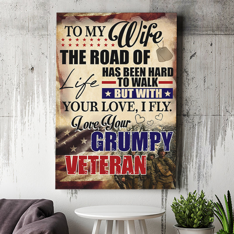 Veteran To My Wife The Road Of Life Has Been Hard To Walk But With Your Love Framed Canvas Prints Wall Art - Painting Canvas