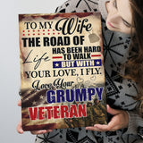 Veteran To My Wife The Road Of Life Has Been Hard To Walk But With Your Love Framed Canvas Prints Wall Art - Painting Canvas