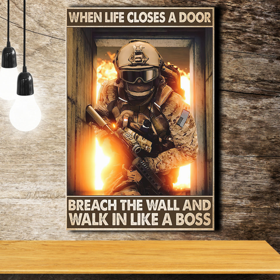 Veteran When Life Close A Door Breach The Wall And Walk In Like A Boss Framed Canvas Prints Wall Art - Painting Canvas, Wall Decor 