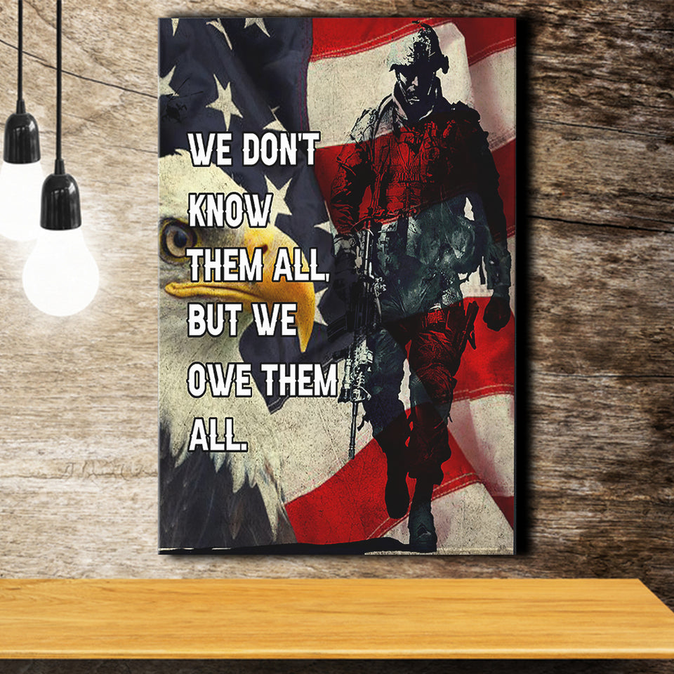 We Dont Know Them All But We Owe Them All Us Veteran Framed Canvas Prints Wall Art - Painting Canvas, Wall Decor