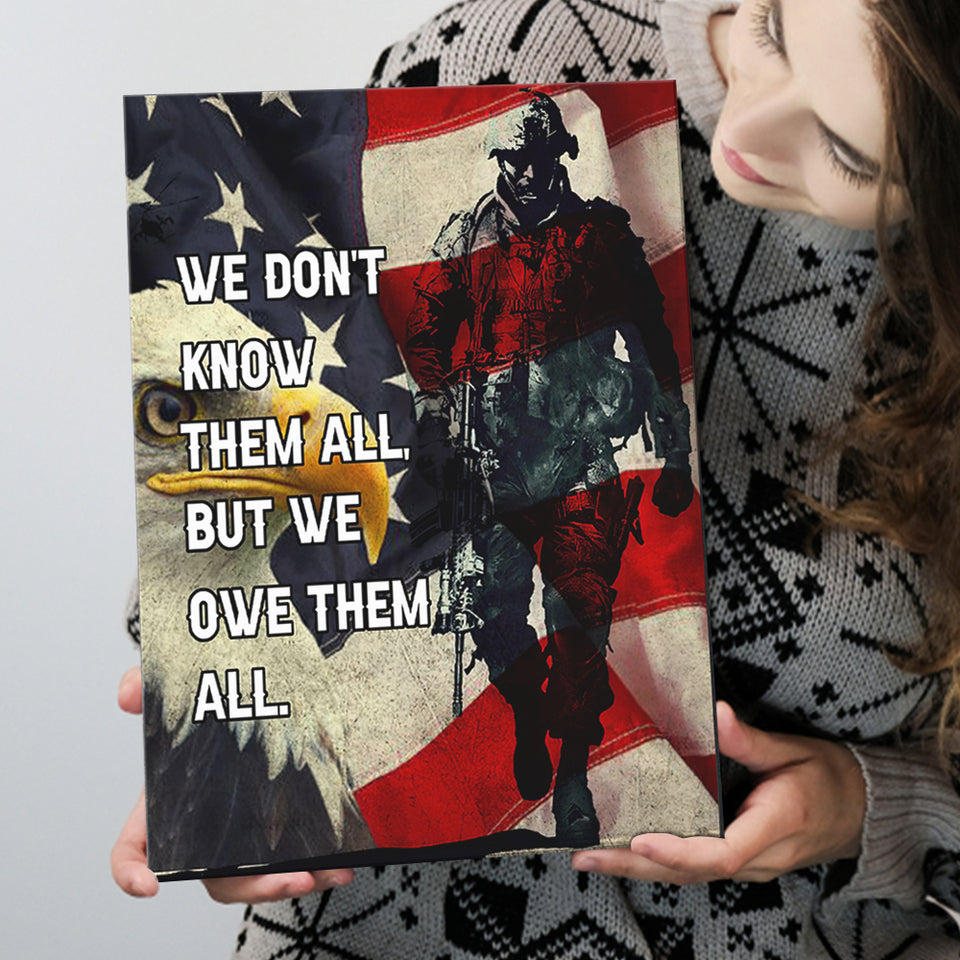 We Dont Know Them All But We Owe Them All Us Veteran Framed Canvas Prints Wall Art - Painting Canvas, Wall Decor